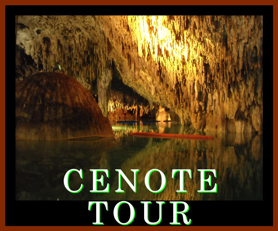 CENOTE TOUR HERE